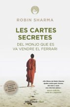 Les cartes secretes del monjo que es va vendre el Ferrari, de Robin Sharma | portada del libro