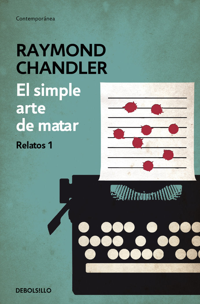 El simple arte de matar, de Chandler, Raymond | portada del libro