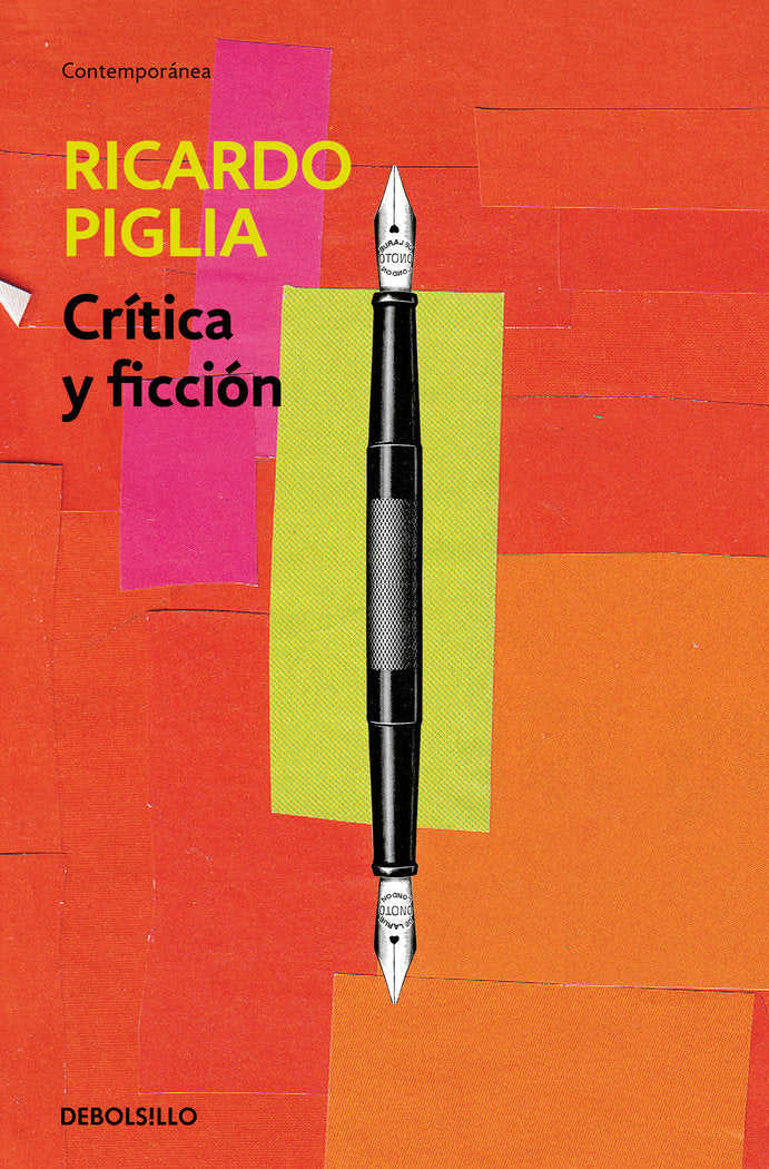 Crítica y ficción, de Piglia, Ricardo | portada del libro