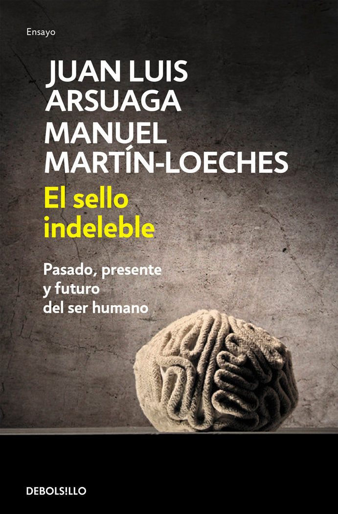El sello indeleble, de Arsuaga | portada del libro