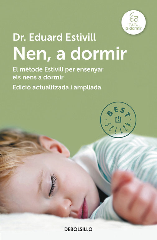 NEN, A DORMIR (EDICIó ACTUALITZADA I AMPLIADA), de ESTIVILL | portada del libro