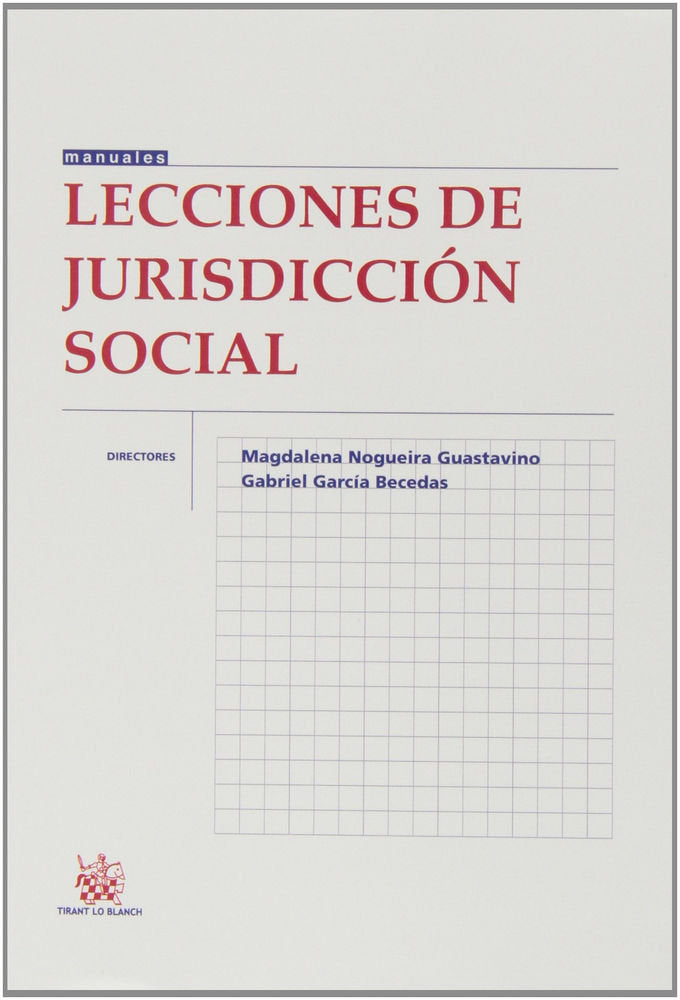 LECCIONES DE JURISDICCION SOCIAL, de NOGUEIRA GUASTAVINO, MAGDALENA | portada del libro