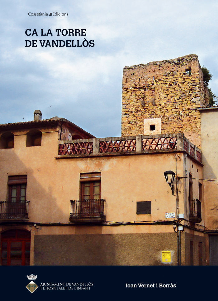 Ca la Torre de Vandellòs, de JOAN VERNET I BORR·S | portada del libro