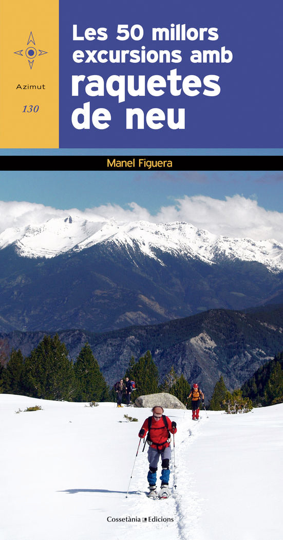 Les 50 millors excursions amb raquetes de neu, de Figuera i Abadal, Manel | portada del libro