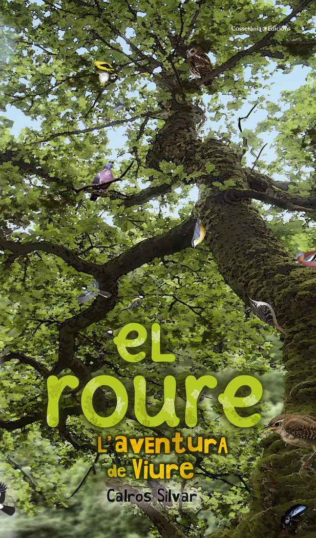El roure, de Rodríguez Silvar, Calros | portada del libro