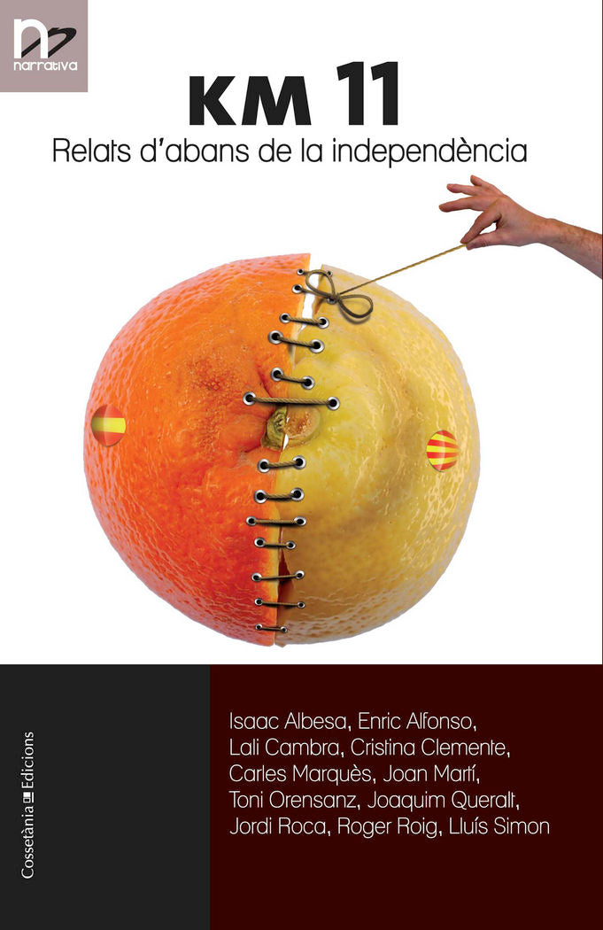 (CAT).KM11.RELATS D'ABANS DE LA INDEPENDENCIA.(NARRATIVA), de DD.AA. | portada del libro