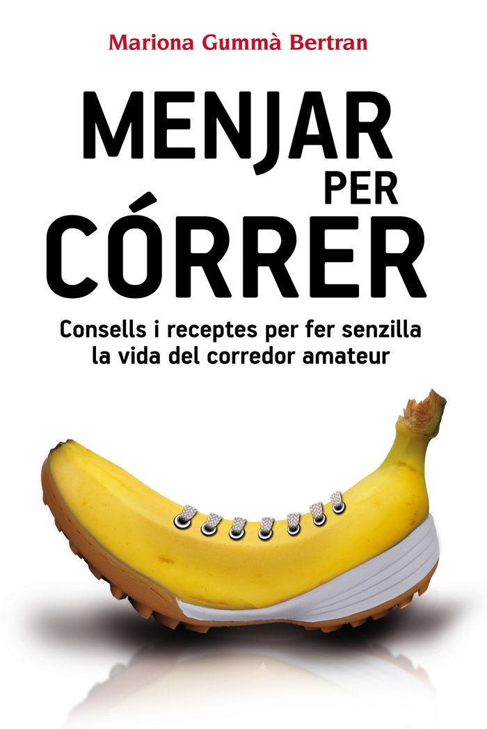 Menjar per córrer, de Gummà Bertran, Mariona | portada del libro