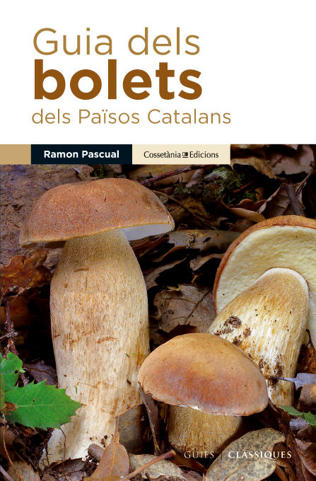 Guia dels bolets dels Països Catalans, de Pascual i Lluvià, Ramon | portada del libro