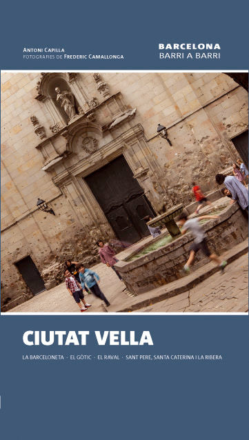 CIUTAT VELLA, de CAPILLA, ANTONI | portada del libro
