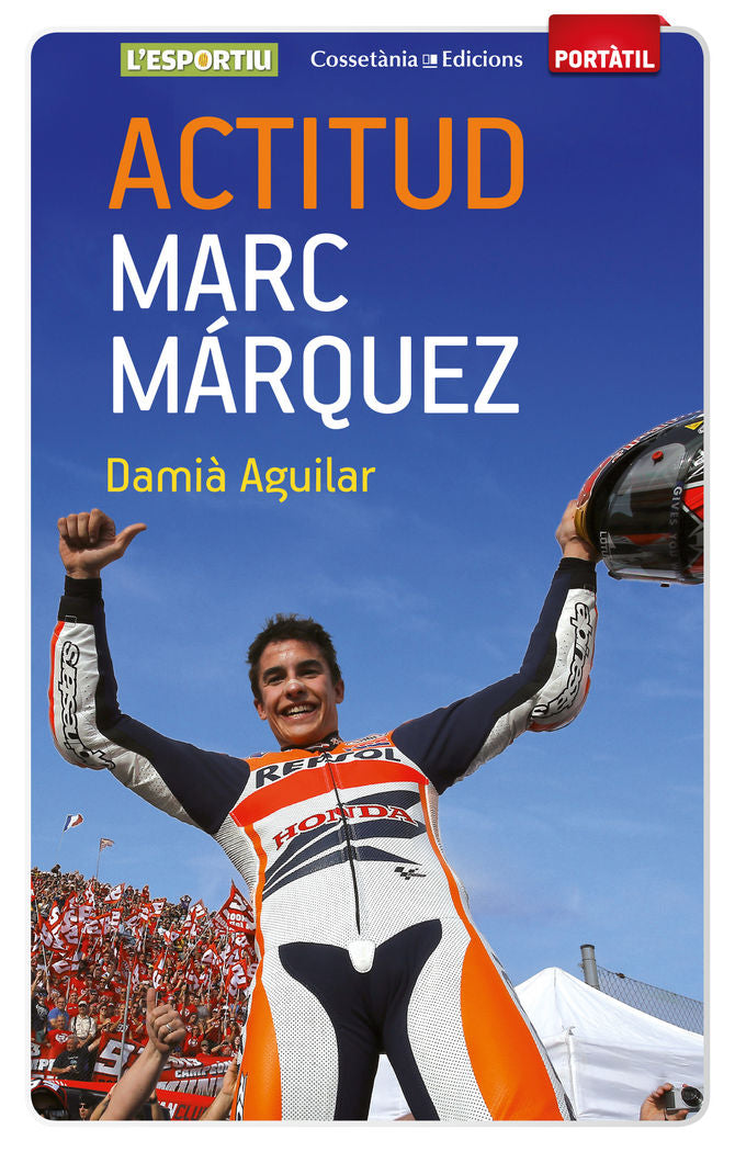 ACTITUD: MARC MáRQUEZ, de AGUILAR, DAMIà | portada del libro