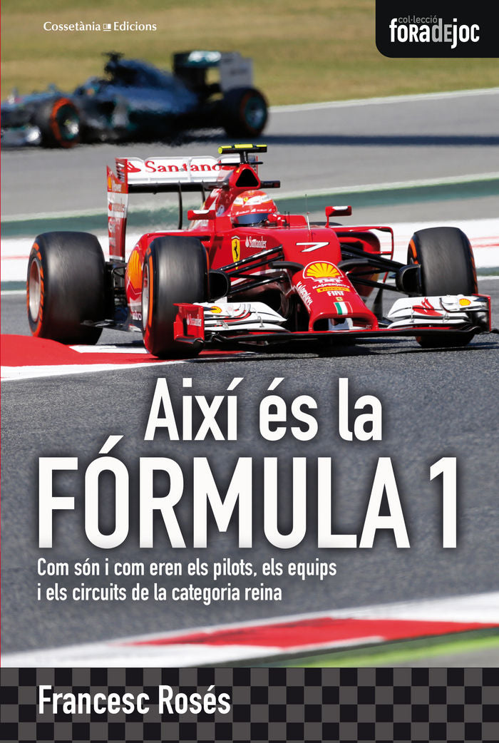 AIXí éS LA FóRMULA 1, de ROSéS, FRANCESC | portada del libro