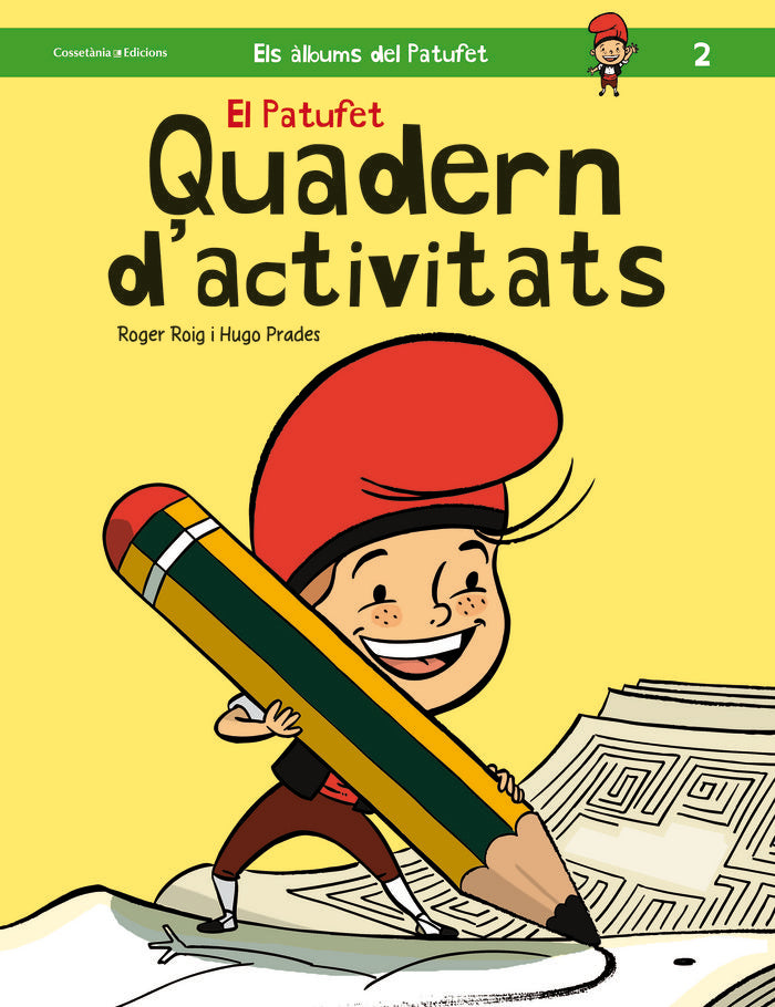 El Patufet. Quadern d'activitats, de Roger, Roig | portada del libro