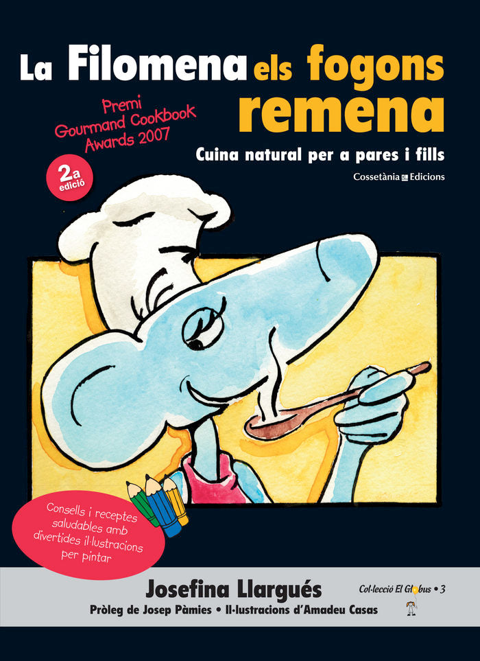 La Filomena els fogons remena (Premiat als Gourmand Awards'07), de Llargués, Josefina | portada del libro