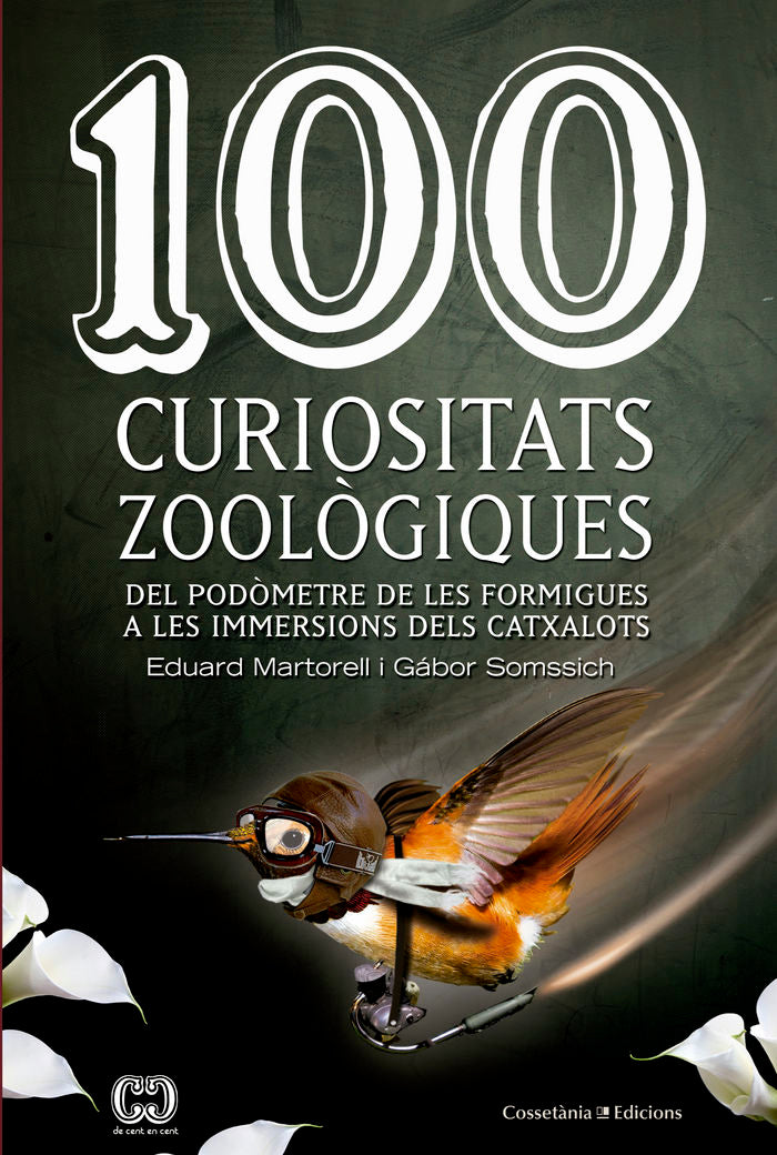 100 curiositats zoològiques, de Martorell i Sabaté, Eduard | portada del libro