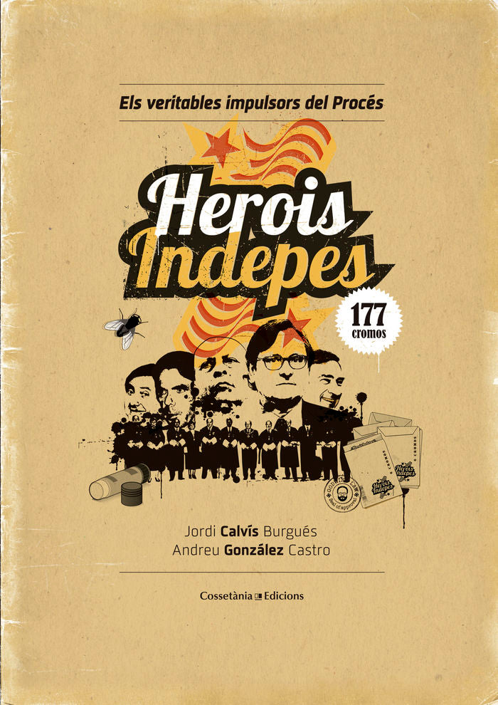HEROIS INDEPES, de GONZALEZ CASTRO, ANDRES | portada del libro