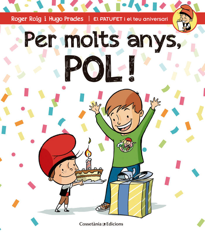Per molts anys, Pol!, de Roig César, Roger | portada del libro