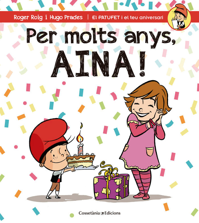 Per molts anys, Aina!, de Roig César, Roger | portada del libro