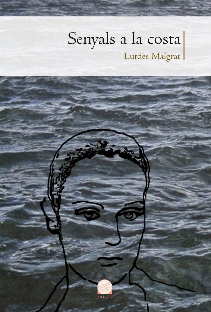 SENYALS A LA COSTA, de MALGRAT, LURDES | portada del libro