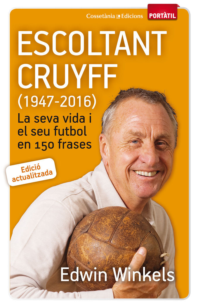 ESCOLTANT CRUYFF (1947-2016), de WINKELS, EDWIN | portada del libro
