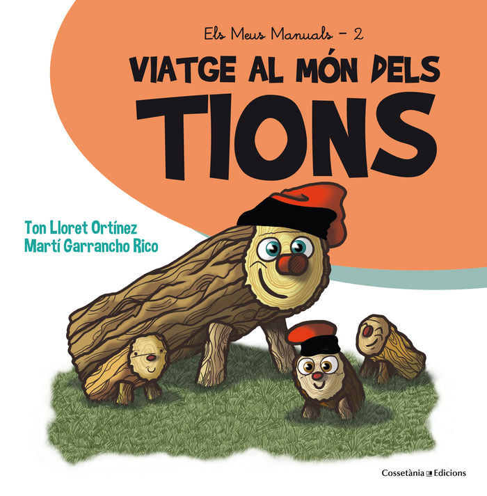 Viatge al món dels tions, de Lloret Ortínez, Ton | portada del libro