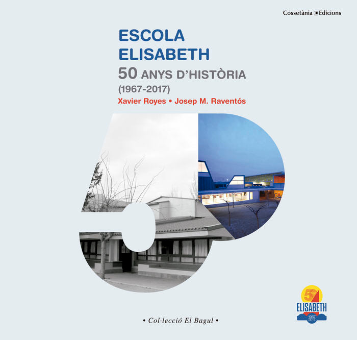 Escola Elisabeth, de ROYES LOPEZ, XAVIER | portada del libro