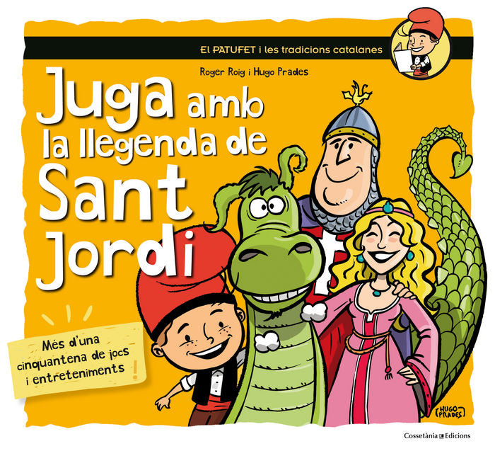 Juga amb la llegenda de Sant Jordi, de Roig César, Roger | portada del libro