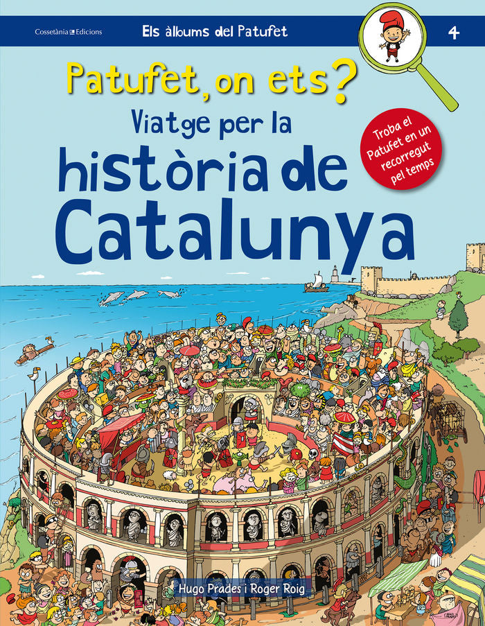 Patufet, on ets? Viatge per la història de Catalunya, de Roig César, Roger | portada del libro