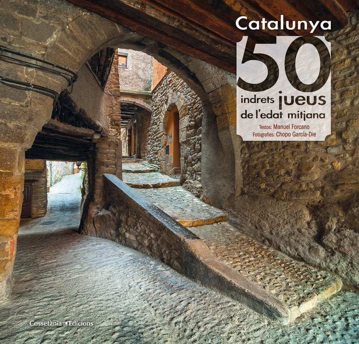 Catalunya: 50 indrets jueus de l'edat mitjana, de Forcano i Aparicio, Manuel | portada del libro