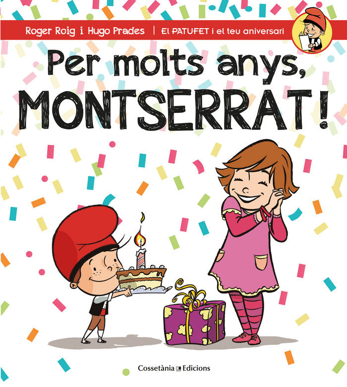 Per molts anys, Montserrat!, de Roig César, Roger | portada del libro