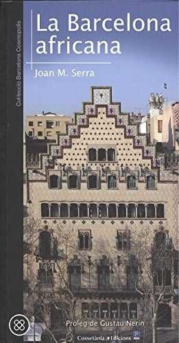 La Barcelona africana, de Serra Sala, Joan M. | portada del libro