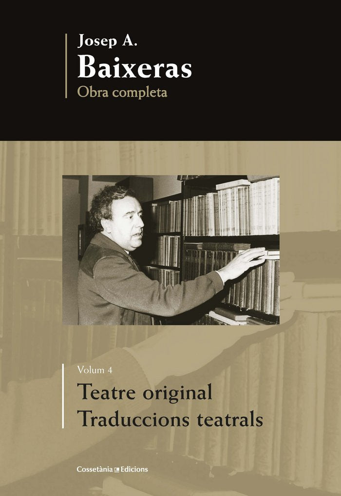 TEATRE ORIGINAL. TRADUCCIONS TEATRALS, de BAIXERAS, JOSEP A. | portada del libro