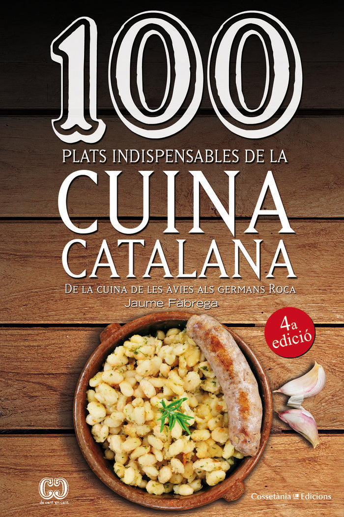 100 plats indispensables de la cuina catalana, de Fàbrega i Colom, Jaume | portada del libro