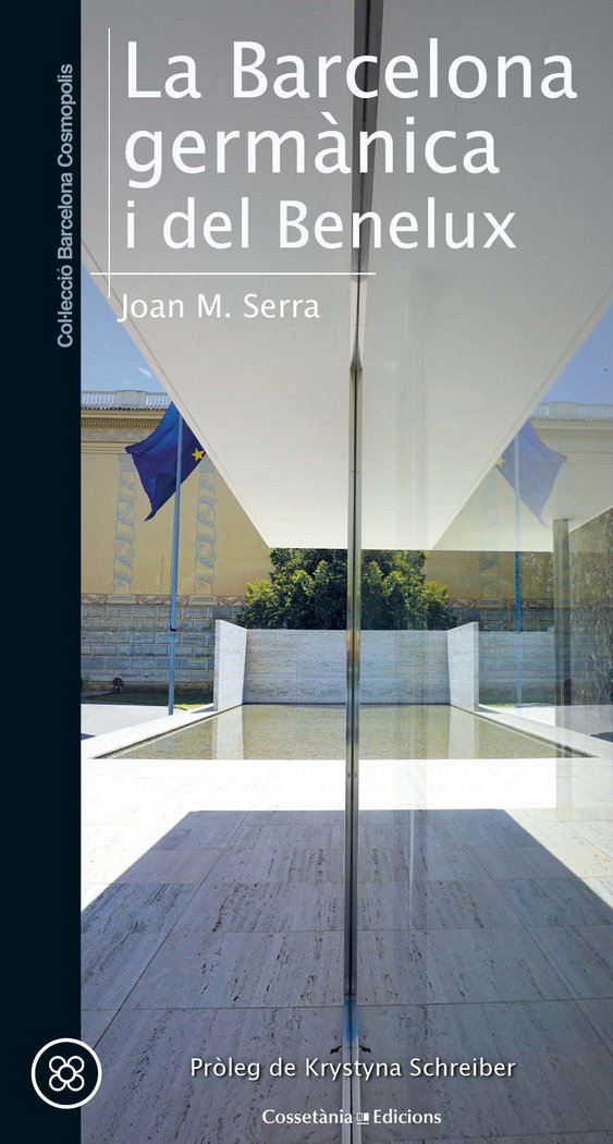 La Barcelona germànica i del Benelux, de Serra Sala, Joan Maria | portada del libro