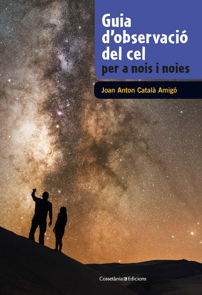 Guia d'observació del cel per a nois i noies, de Català Amigó, Joan Anton | portada del libro