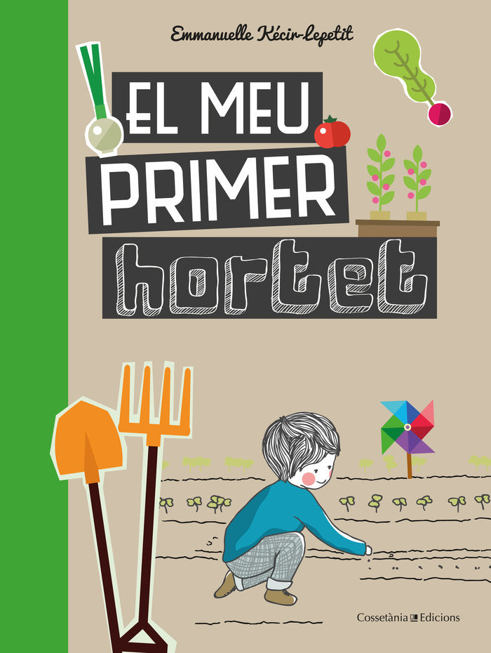 El meu primer hortet, de Kecir-Lepetit, Emmanuelle | portada del libro