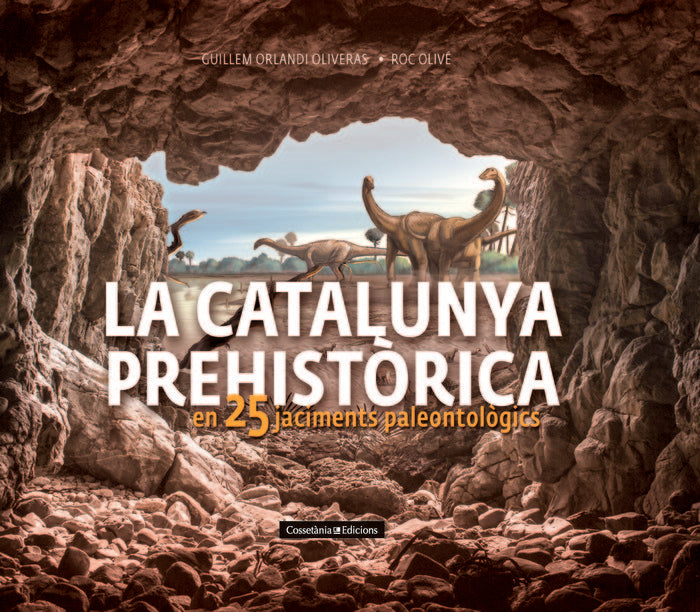 La Catalunya prehistòrica, de Orlandi Oliveras, Guillem | portada del libro