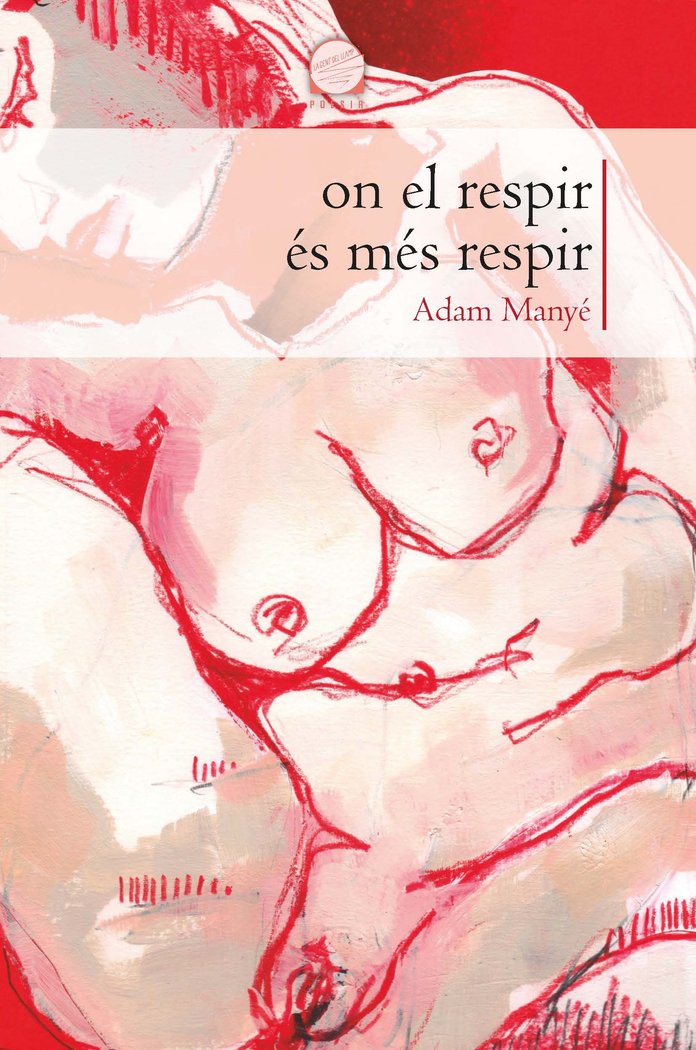On el respir és més respir, de MANYE I SARD·, ADAM | portada del libro