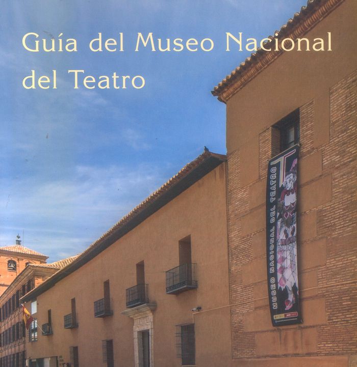 Guía del Museo Nacional del Teatro | portada del libro