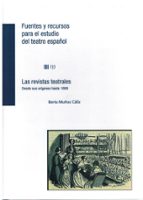 FUENTES Y RECURSOS PARA EL ESTUDIO DEL TEATRO ESPAÑOL, de Berta Muñoz Cáliz | portada del libro