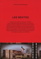 LOS BRUTOS, de ROBERTO MARTIN MAIZTEGUI | portada del libro