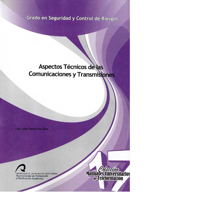 Aspectos Técnicos de las Comunicaciones y Transmisiones, de Santacreu Ríos | portada del libro