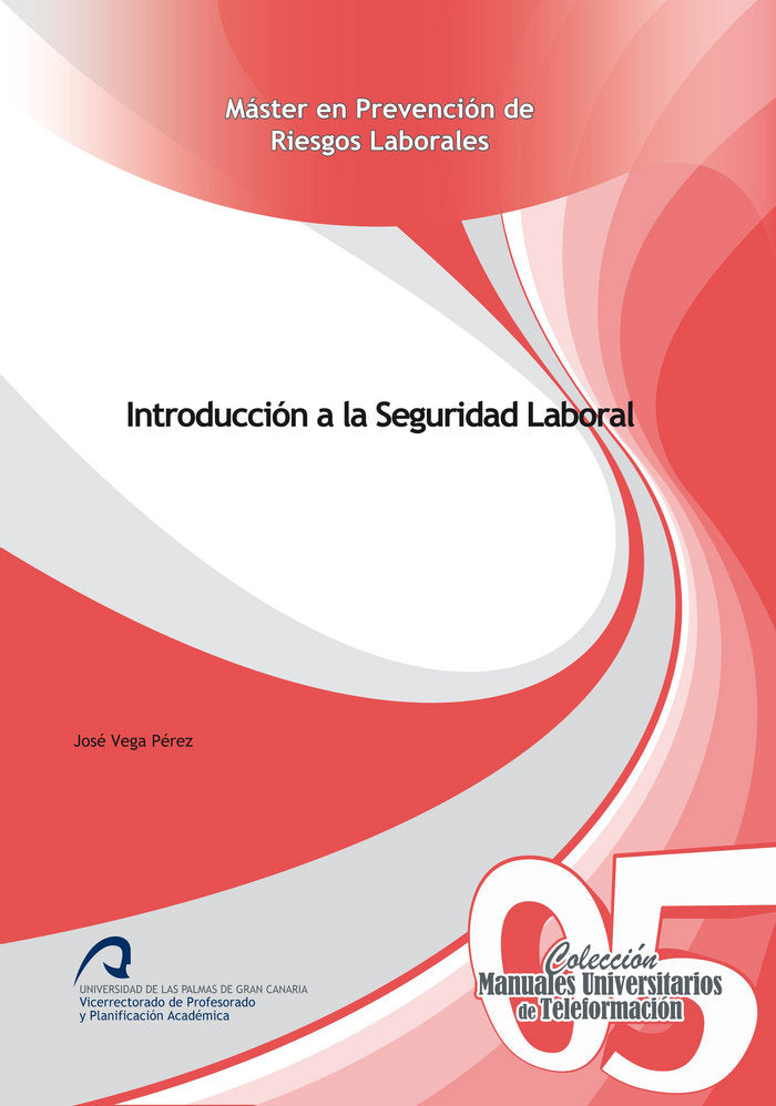 Introdución a la Seguridad Laboral, de Vega Pérez, José Marí¡a (coord.) | portada del libro