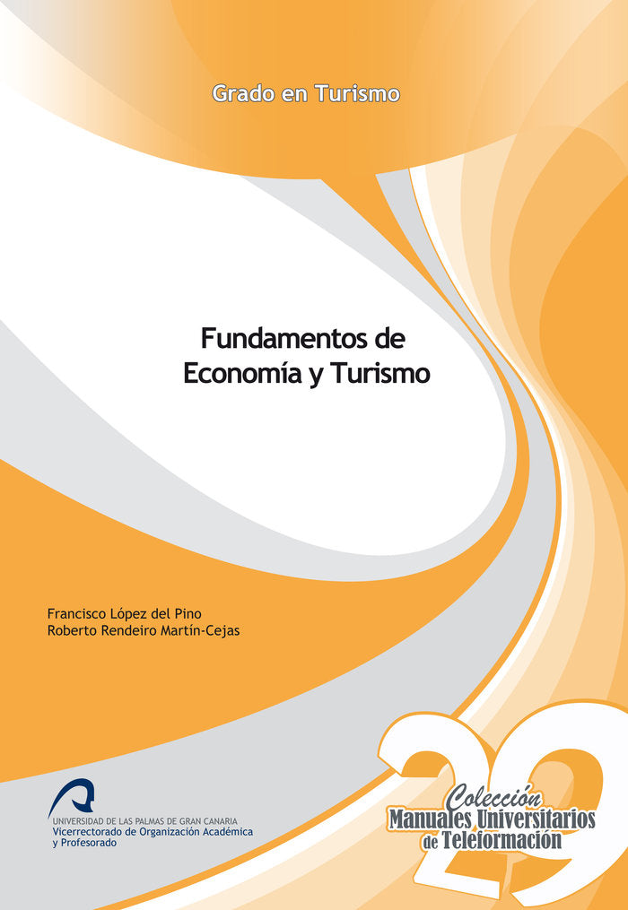 Fundamentos de Economía y Turismo, de López del Pino, Francisco | portada del libro
