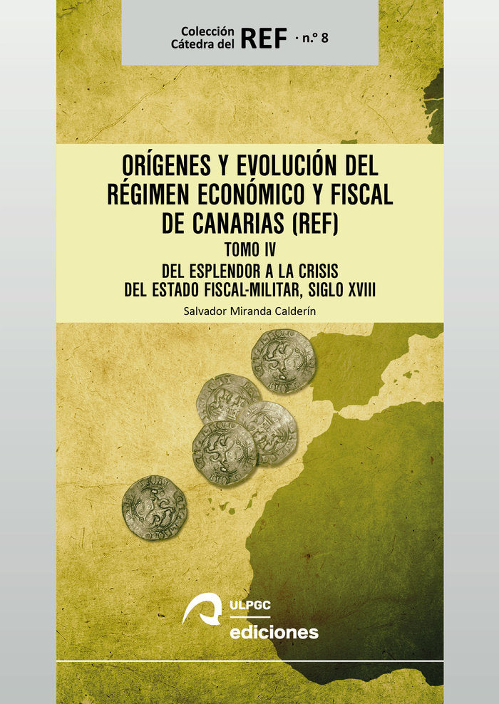 ORIGENES Y EVOLUCION DEL REGIMEN ECONOMICO Y FISCAL DE CANAR, de MIRANDA CALDERIN, SALVADOR | portada del libro