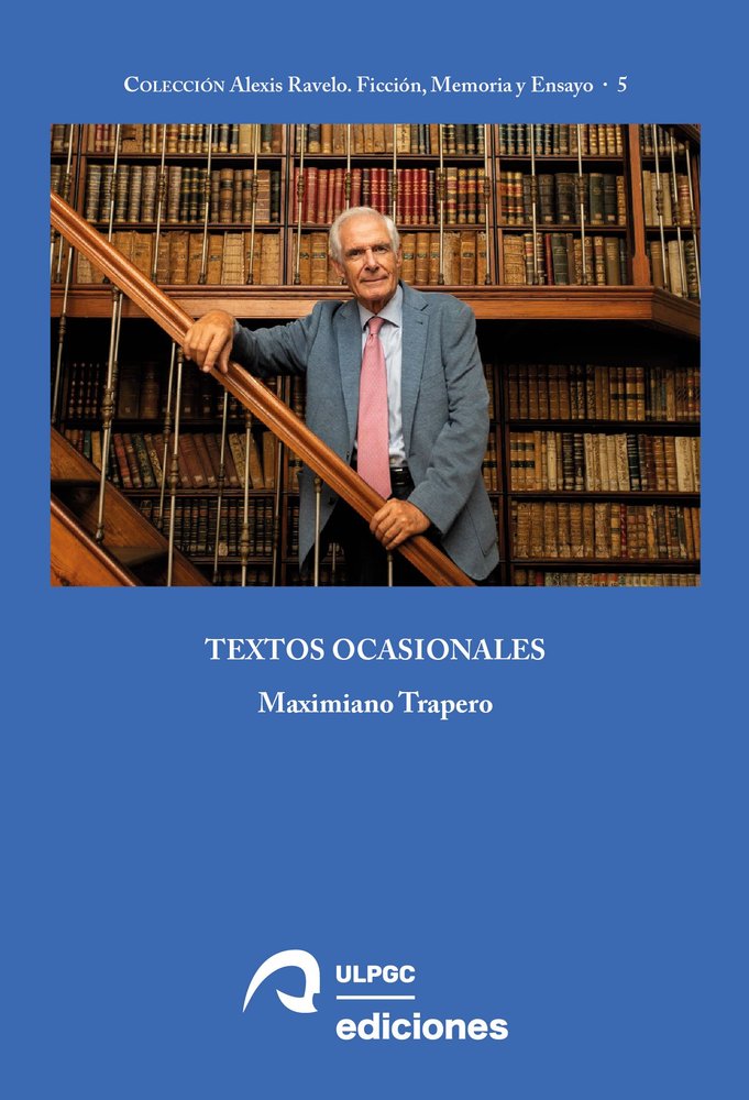 TEXTOS OCASIONALES, de TRAPERO, MAXIMIANO | portada del libro