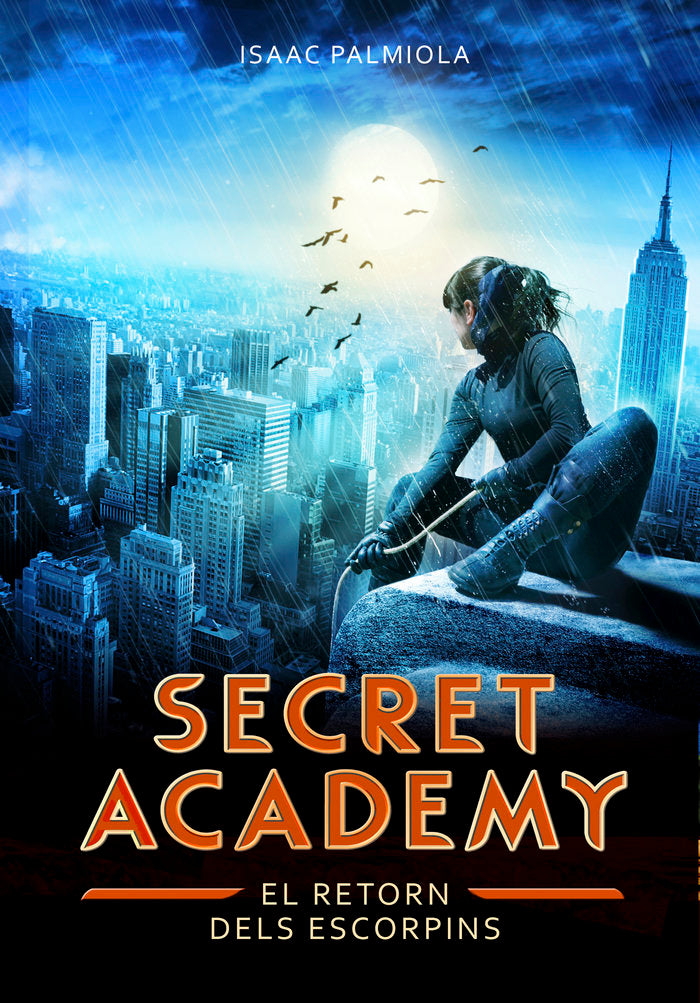 El retorn dels Escorpins (Secret Academy 3), de Palmiola, Isaac | portada del libro