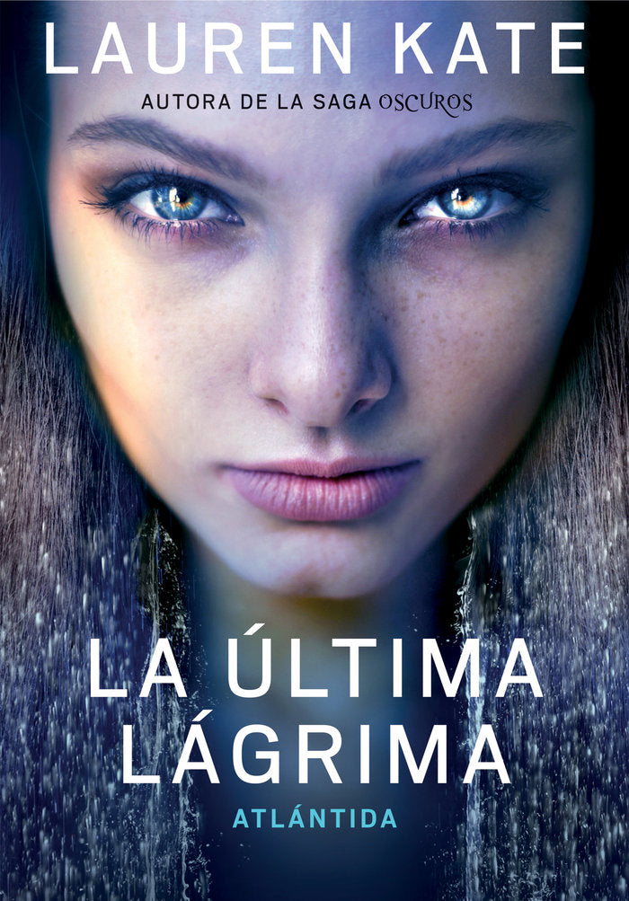 Atlántida (La última lágrima 2), de Kate, Lauren | portada del libro