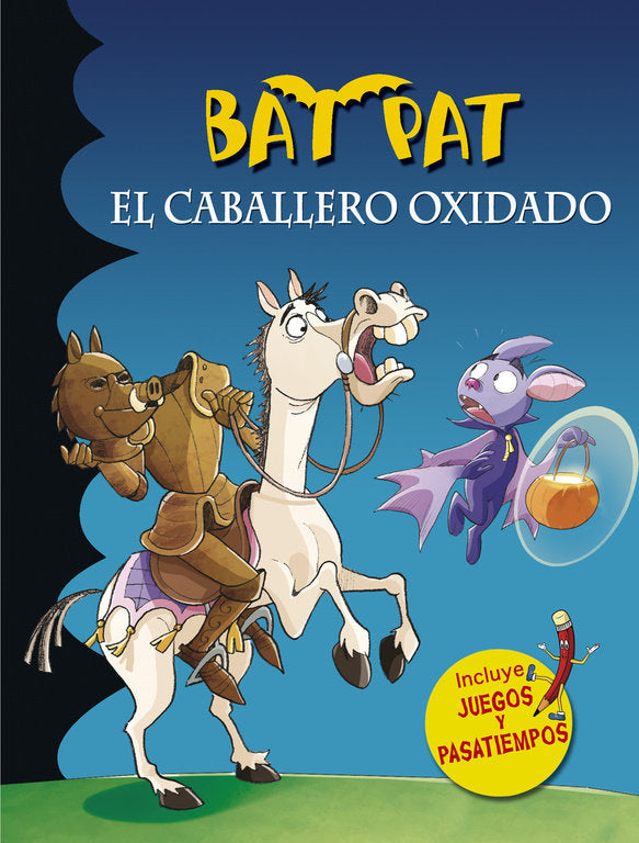 Bat Pat. El caballero oxidado (Serie Bat Pat), de Pavanello | portada del libro