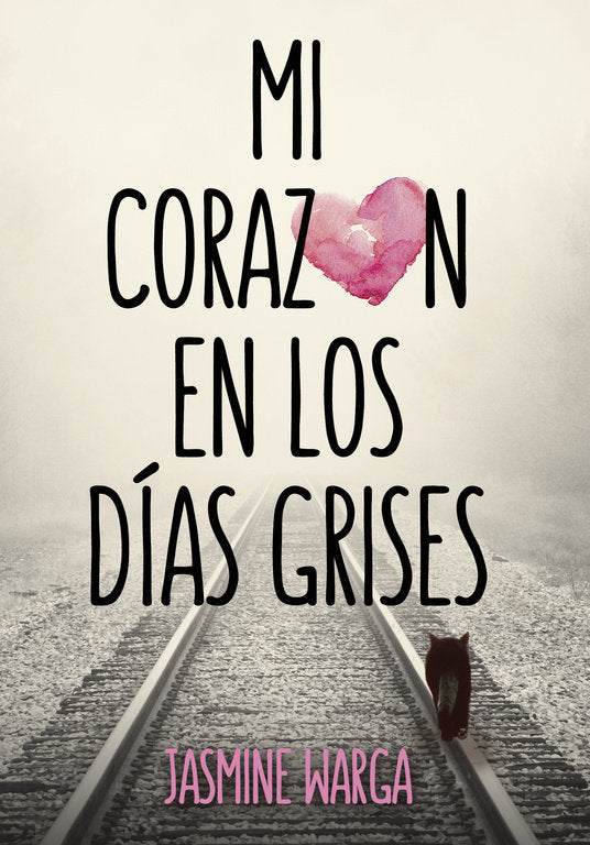 Mi corazón en los días grises, de Warga | portada del libro