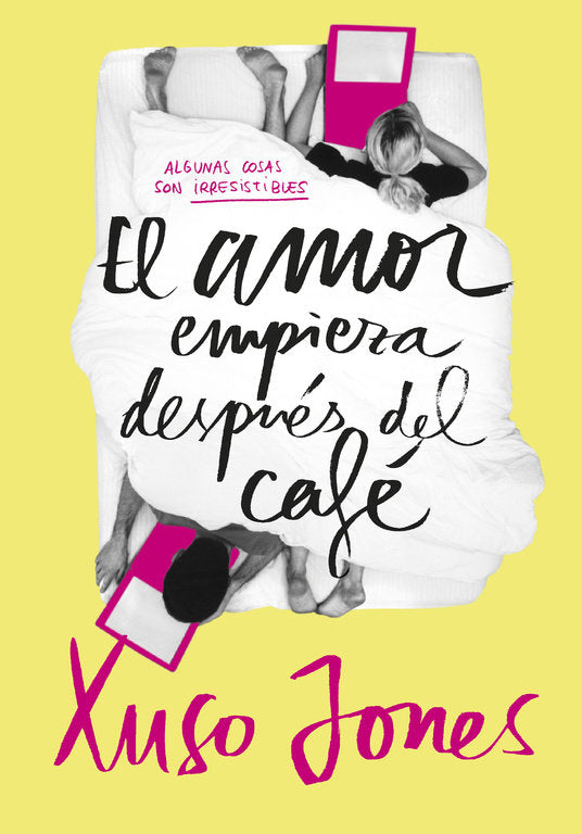 El amor empieza después del café (Coffee Love 1), de Jones, Xuso | portada del libro